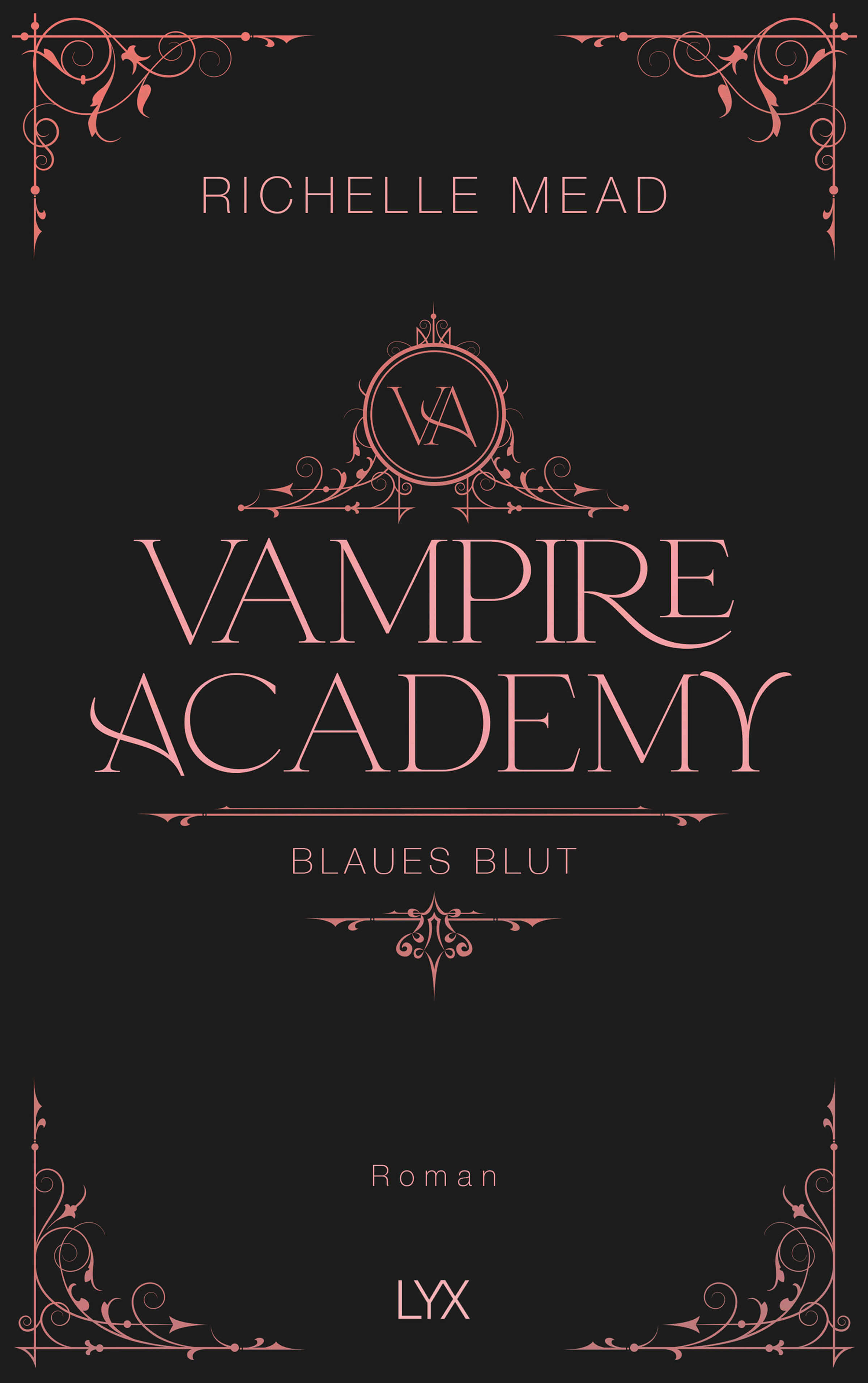 Richelle Mead: Vampire Academy - Blaues Blut (Band 2)