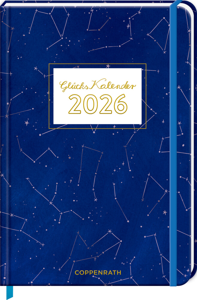 Großer Wochenkalender: GlücksKalender 2026 Sternbilder (Universum) Großer Wochenkalender: GlücksKalender 2026 Sternbilder (Universum)