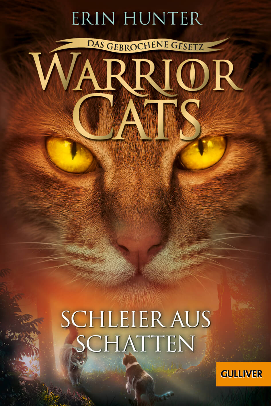 Erin Hunter: Warrior Cats 7/3 Das gebrochene Gesetz: Schleier aus Schatten
