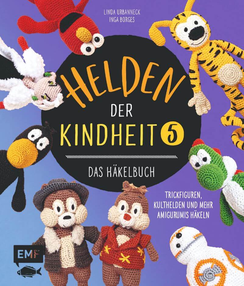 Helden der Kindheit: Das Häkelbuch 5