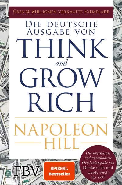 Napoleon Hill: Think and Grow Rich