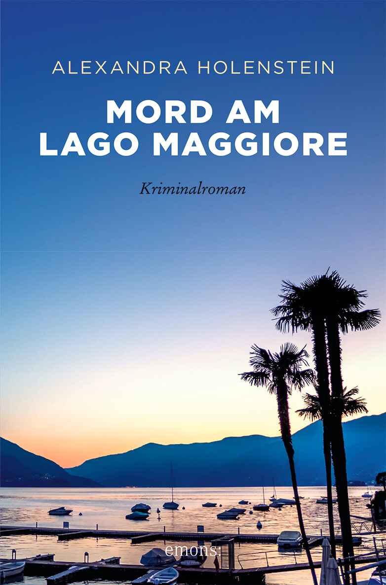 Alexandra Holenstein: MORD AM LAGO MAGGIORE