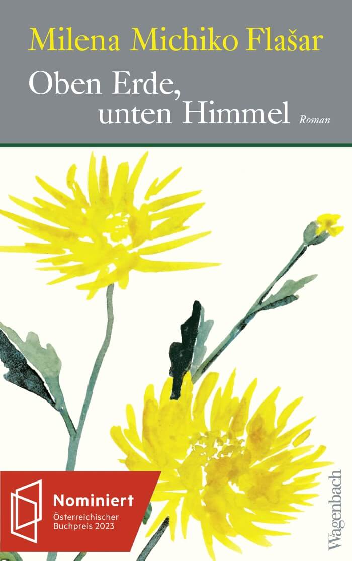 Milena Michiko Flašar: Oben Erde, unten Himmel
