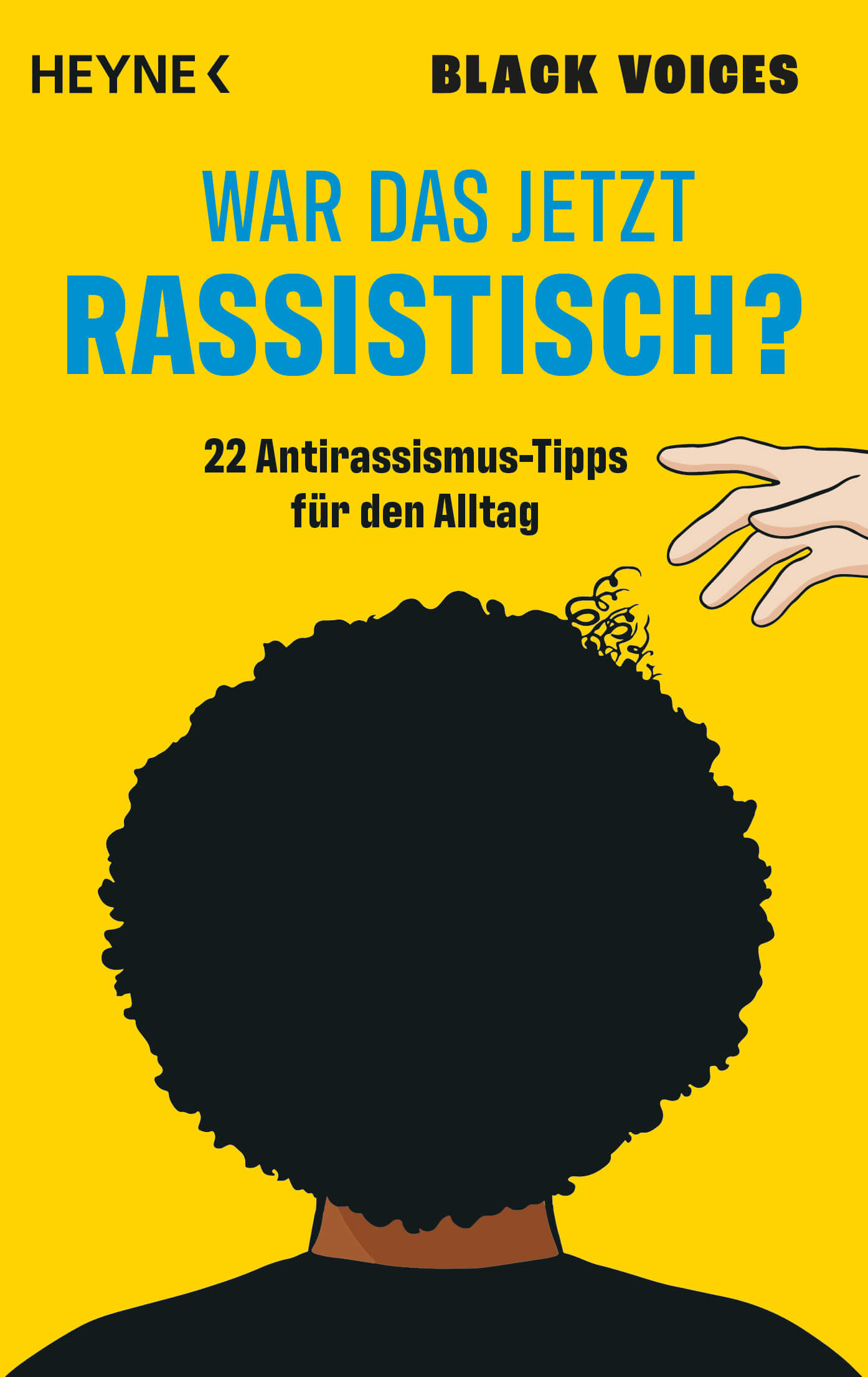 Black Voices: War das jetzt rassistisch?