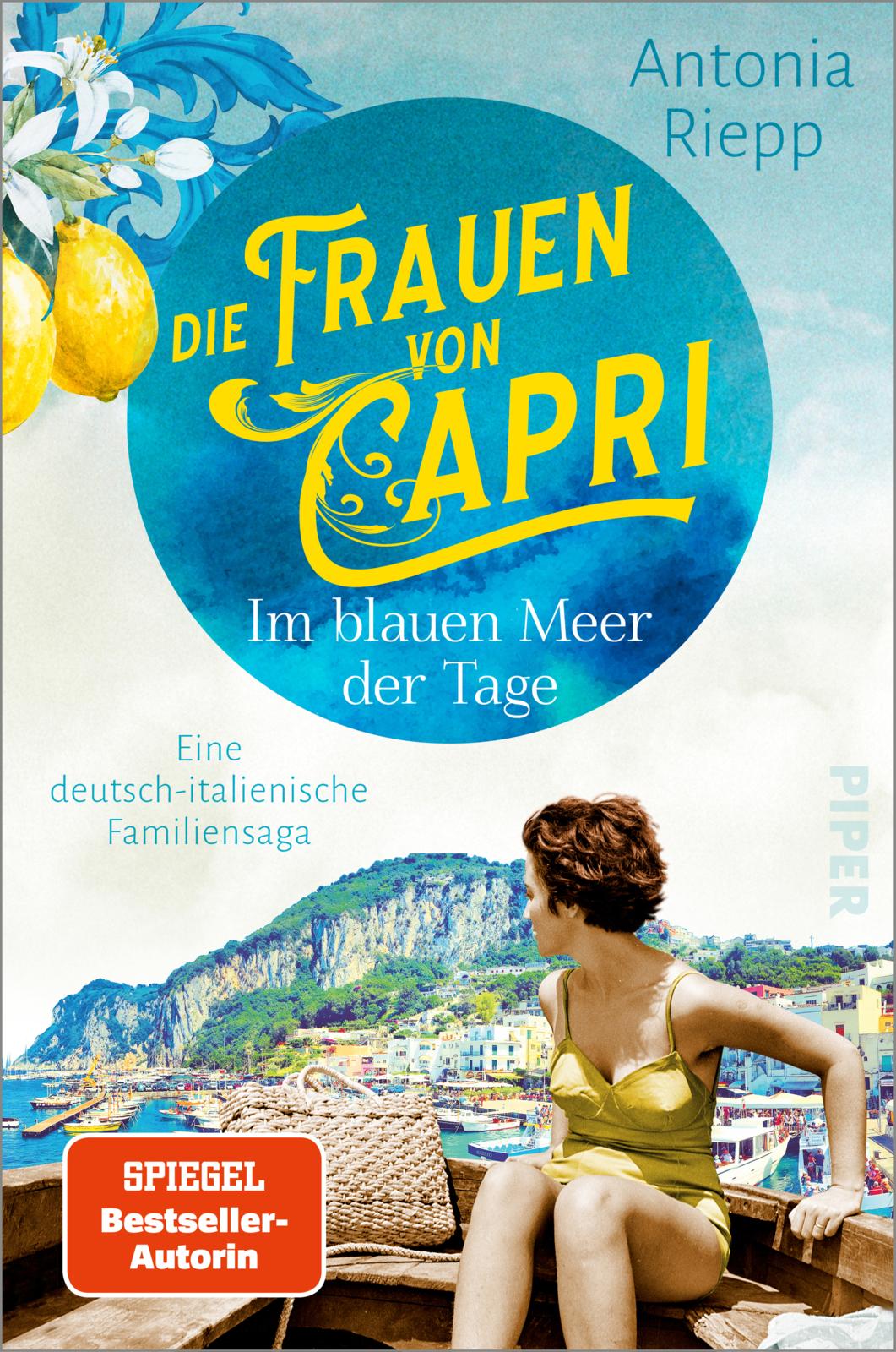 Antonia Riepp: Die Frauen von Capri 1 – Im blauen Meer der Tage