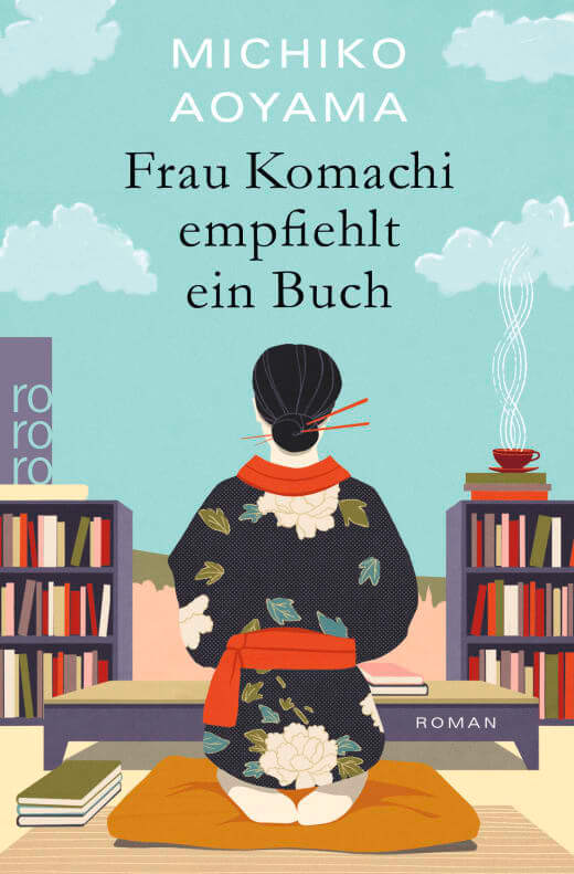 Michiko Aoyama: Frau Komachi empfiehlt ein Buch