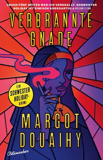 Margot Douaihy: Verbrannte Gnade