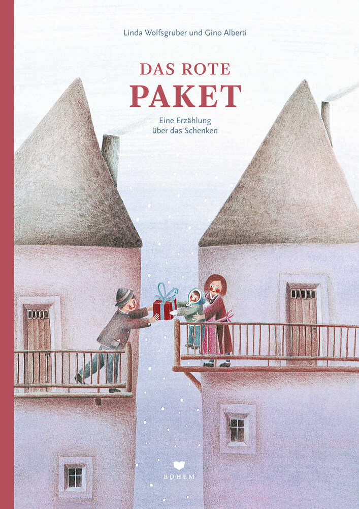 Linda Wolfsgruber & Gino Alberti: Das rote Paket