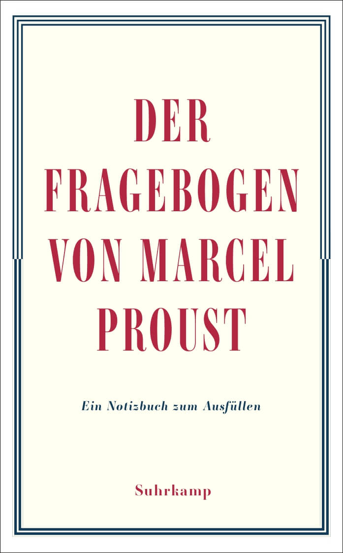 Marcel Proust: Der Fragebogen von Marcel Proust