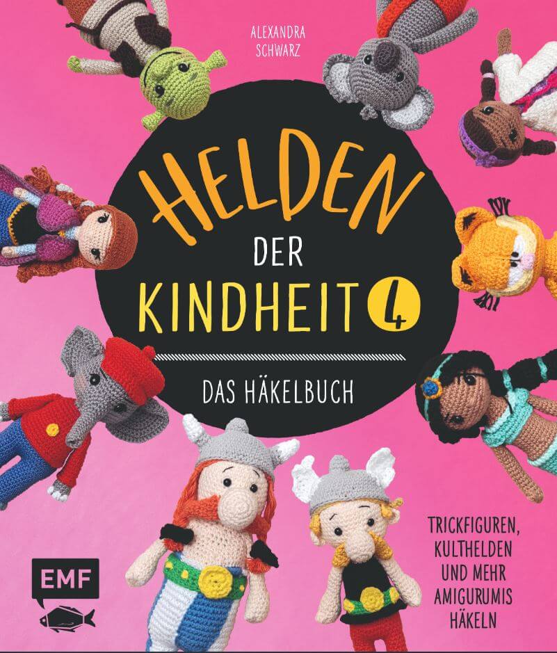 Helden der Kindheit: Das Häkelbuch 4