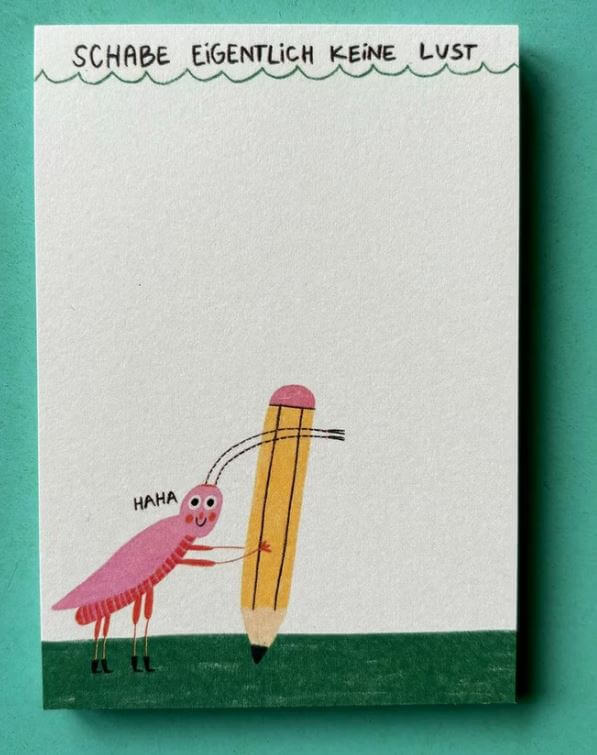 sl5 Notizblock - Schabe Keine Lust