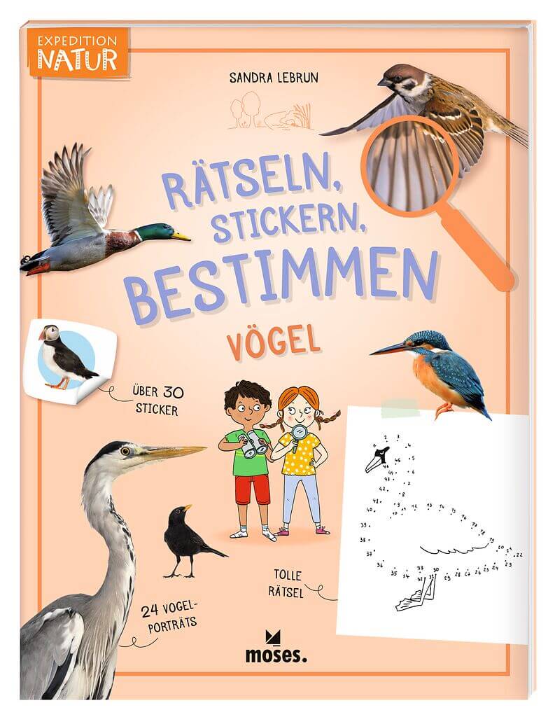 Expedition Natur - Rätseln, Stickern, Bestimmen: Vögel