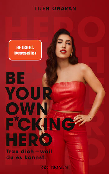 Tijen Onaran: Be Your Own F_cking Hero