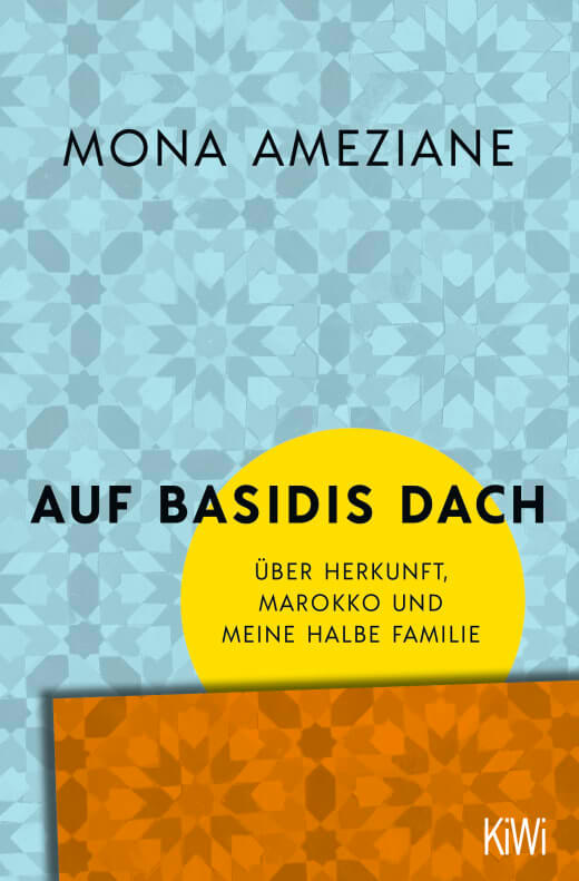 Mona Ameziane: Auf Basidis Dach