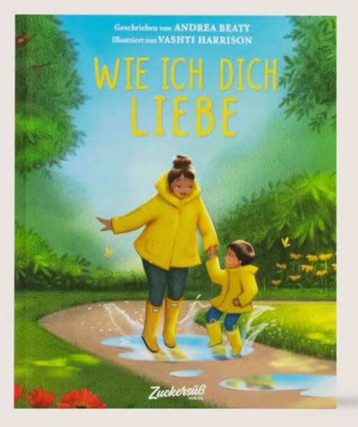 Andrea Beaty: Wie ich dich liebe