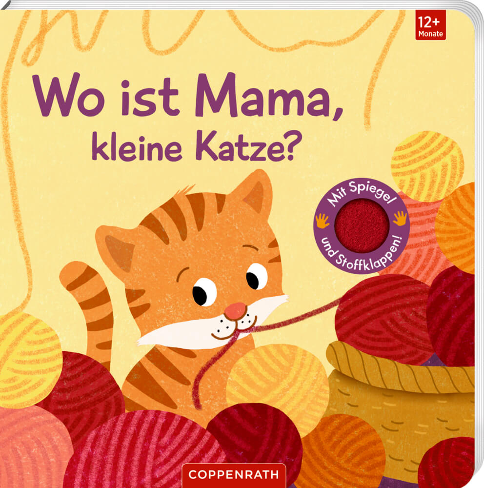 Wo ist Mama, kleine Katze? (Fühlen & begreifen)