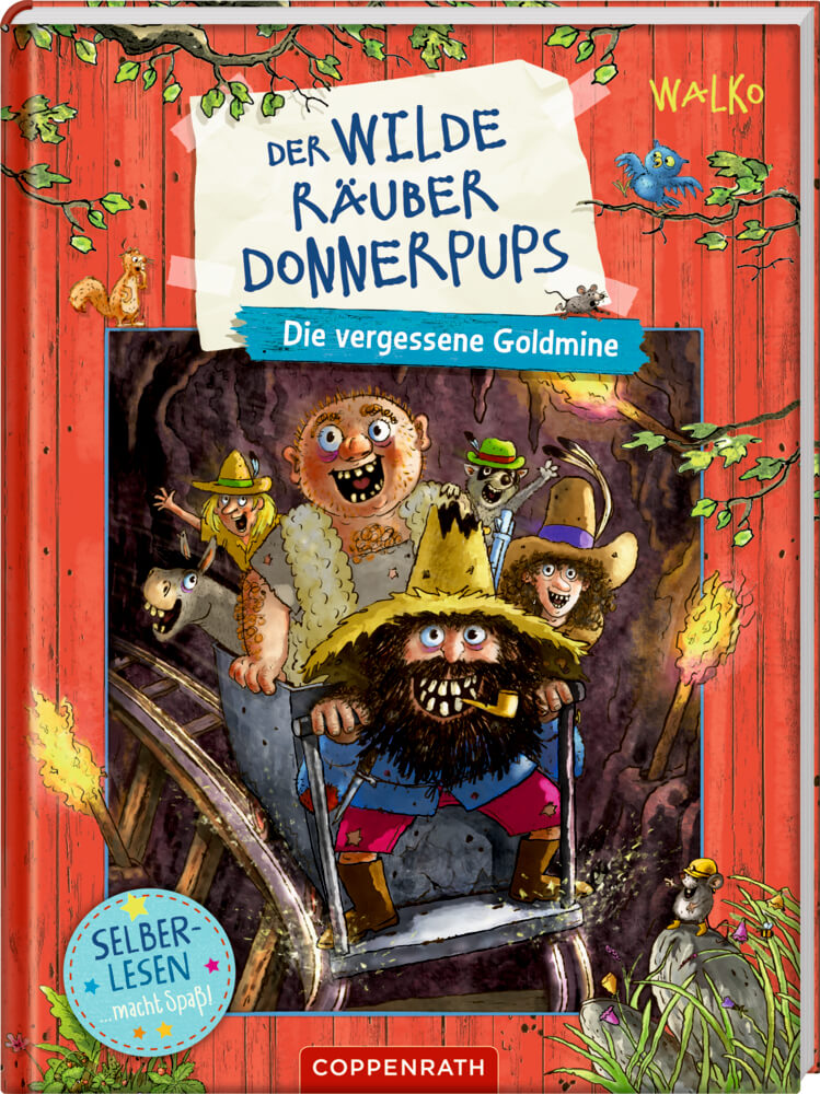 Der wilde Räuber Donnerpups (Leseanfänger/Bd.1) - Die vergessene Goldmine