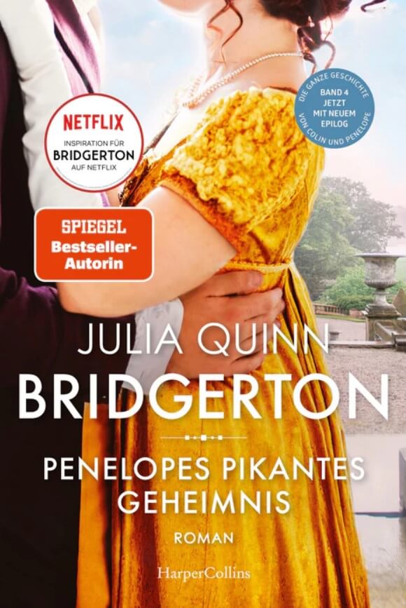 Julia Quinn: Bridgerton - Penelopes pikantes Geheimnis