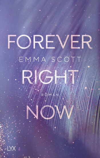 Emma Scott: Forever Right Now