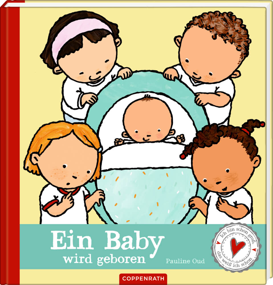 Ein Baby wird geboren - Ich bin schon groß, das weiß ich schon