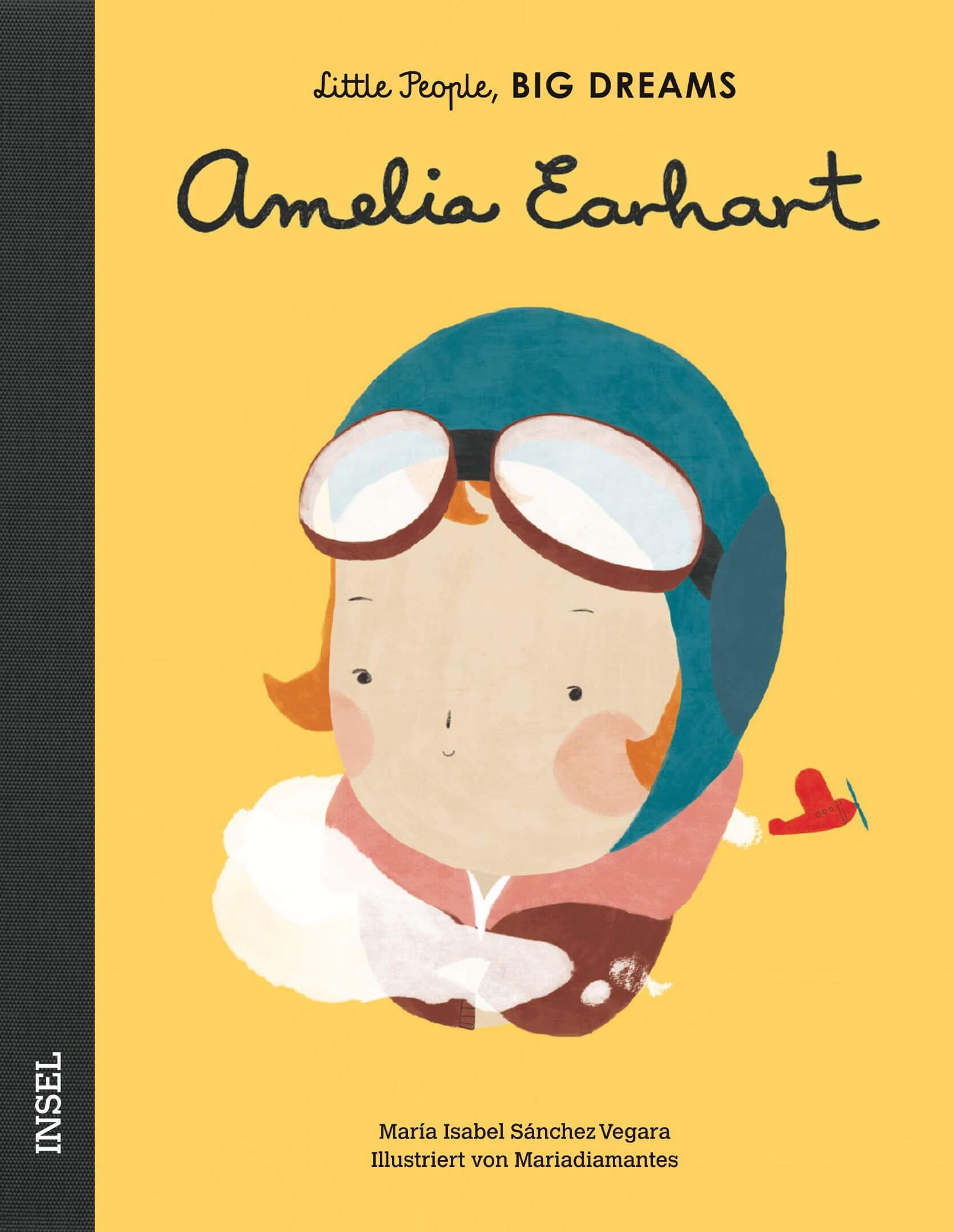 Little People, Big Dreams: Amelia Earhart