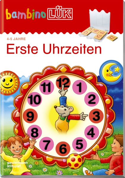 bambinoLÜK 4/5 Jahre - Vorschule  Erste Uhrzeiten