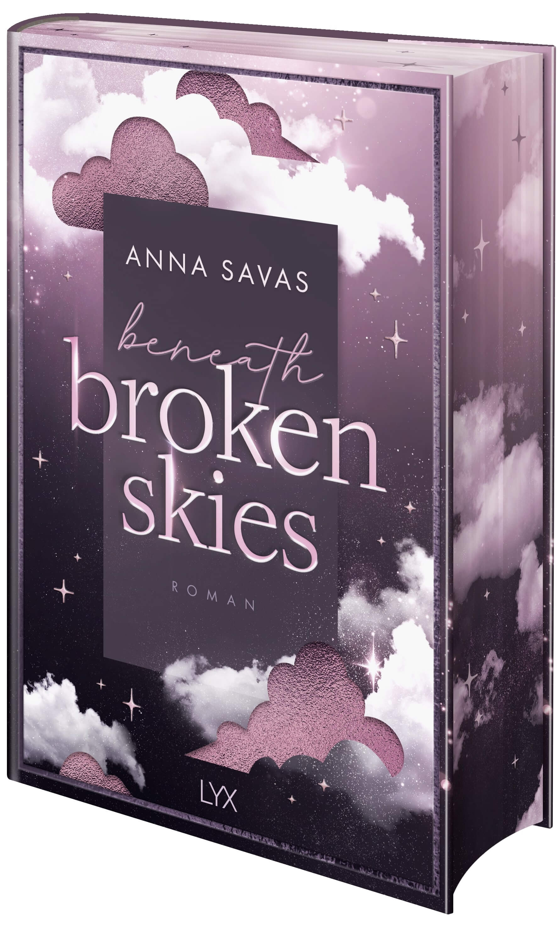 Anna Savas: Beneath Broken Skies (mit FARBSCHNITT, Hardcover)