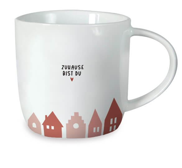 Tasse-Zuhause-bist-du-1 Tasse Gute Laune Zuhause bist du
