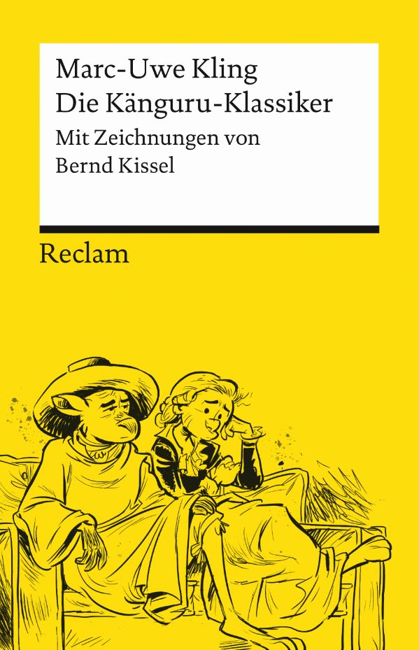 Marc-Uwe Kling: Die Känguru-Klassiker