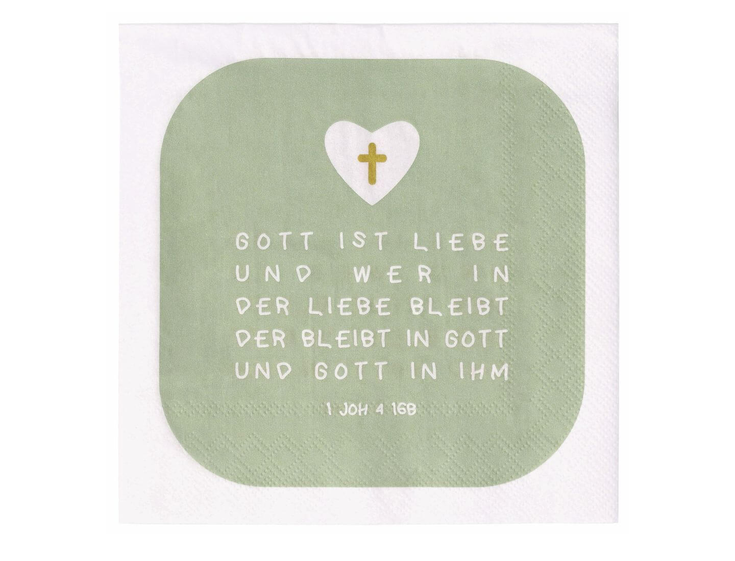 Serviette Gott ist die Liebe