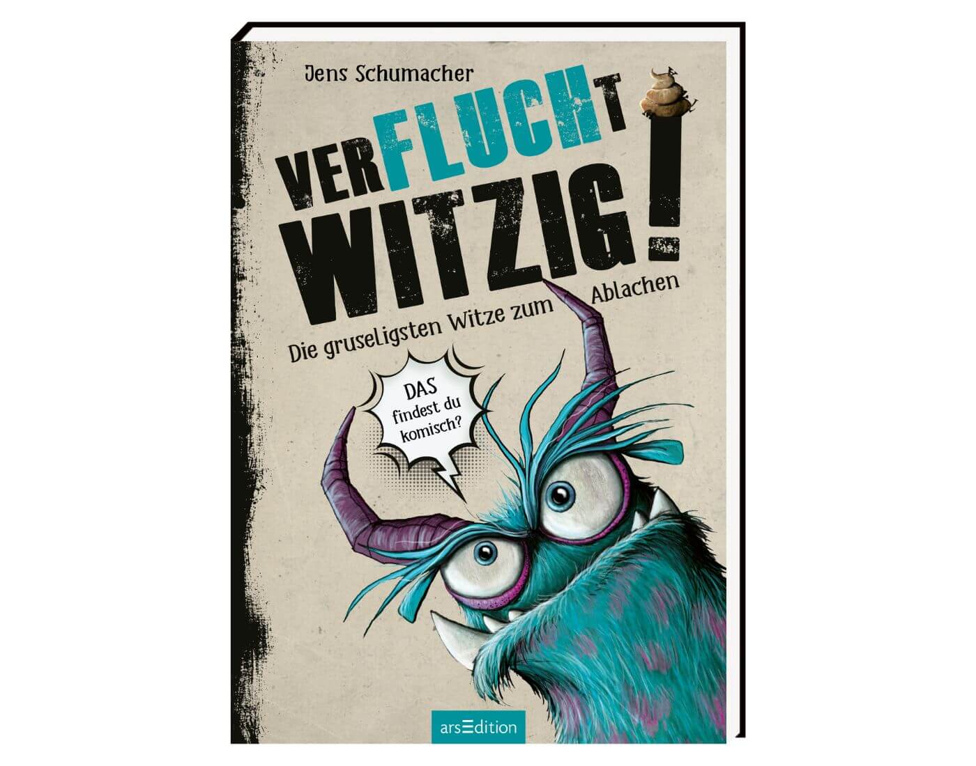 Jens Schumacher, Thorsten Berger: Verflucht witzig! Jens Schumacher, Thorsten Berger: Verflucht witzig!