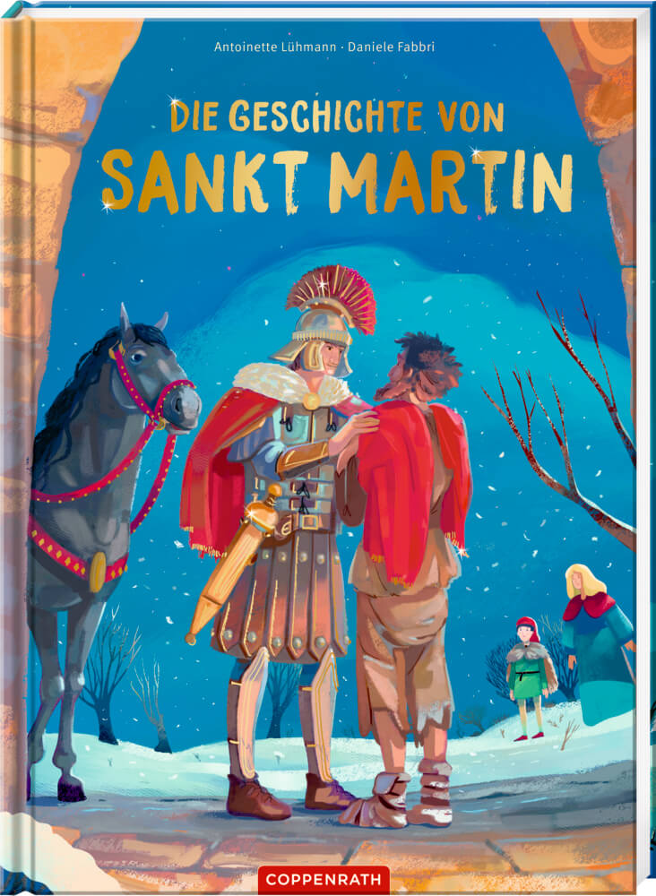 Antoinette Lühmann, Daniele Fabbri: Die Geschichte von Sankt Martin
