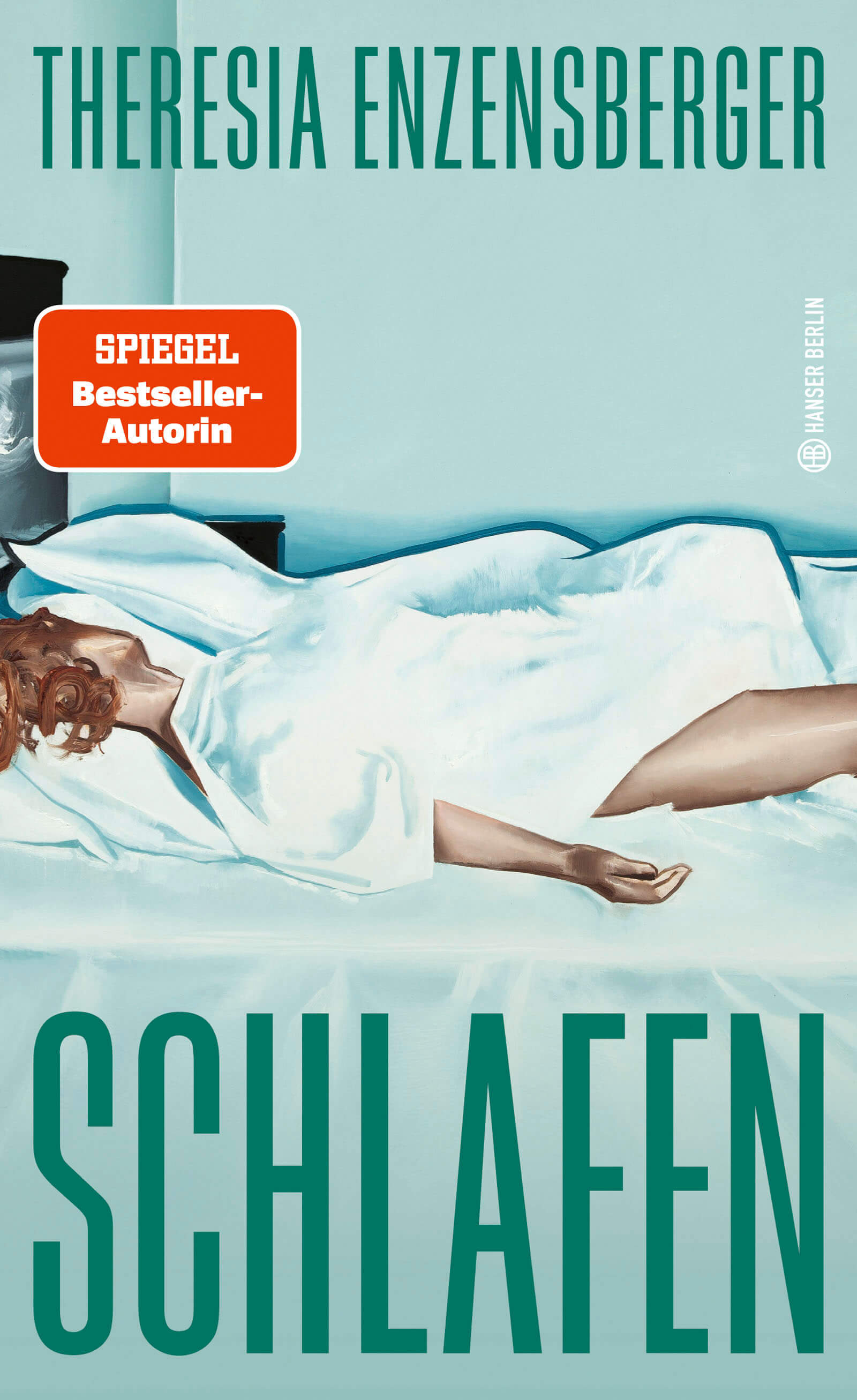 Theresia Enzensberger: Schlafen