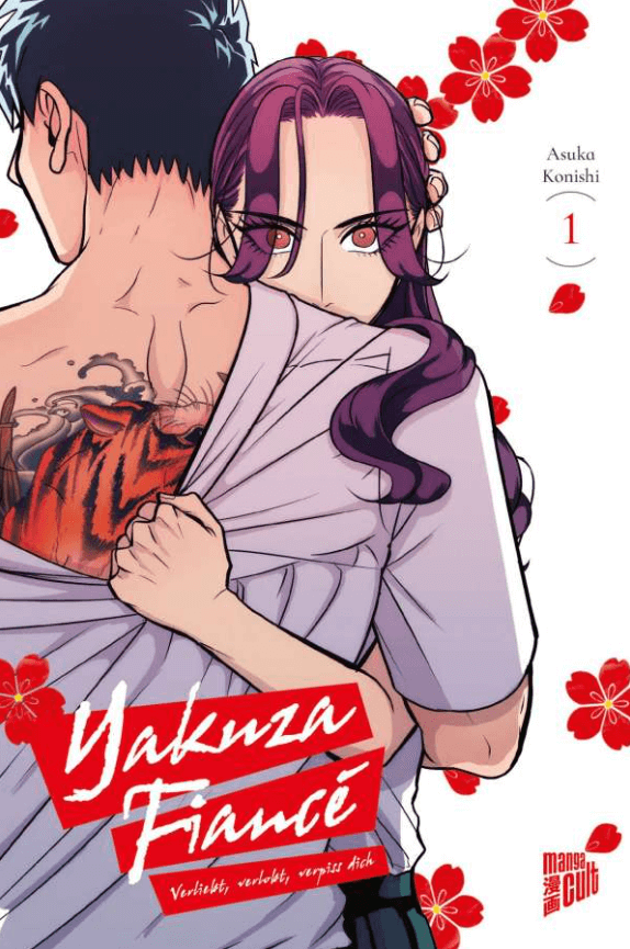 Asuka Konishi: Yakuza Fiancé - Verliebt, verlobt, verpiss dich, Band 01