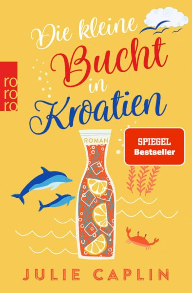 Julie Caplin: Die kleine Bucht in Kroatien