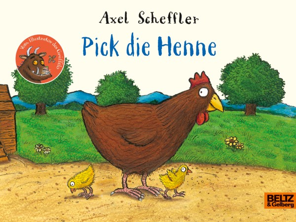 Axel Scheffler - Pick die Henne