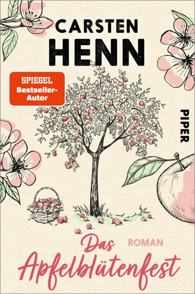 Carsten Sebastian Henn - Das Apfelblütenfest
