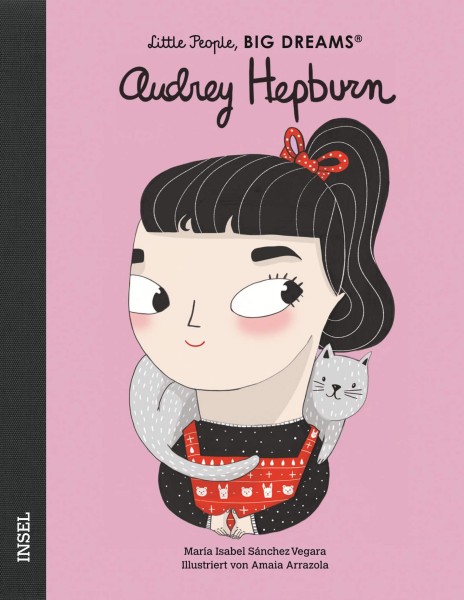 Little People, Big Dreams: Audrey Hepburn