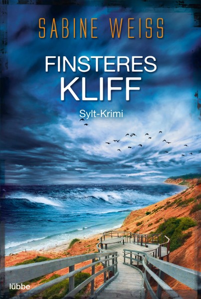 Sabine Weiß: Finsteres Kliff (Liv Lammers 3)