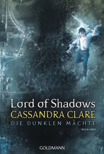 Cassandra Clare: Lord of Shadows