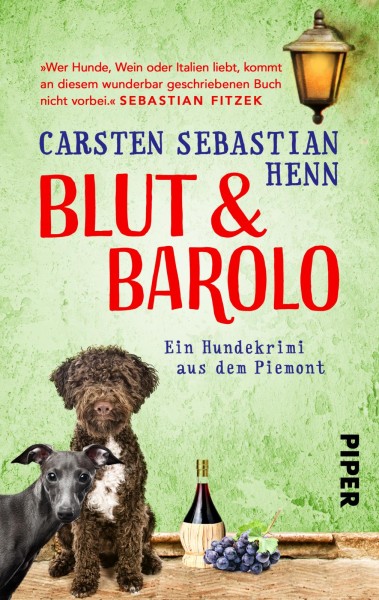 Carsten Sebastian Henn - Blut & Barolo