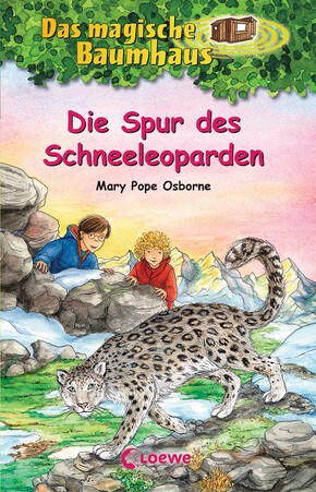 Mary Pope Osborne: Das magische Baumhaus 60 - Die Spur des Schneeleoparden