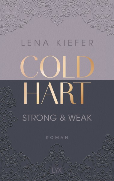 Lena Kiefer: COLDHART - STRONG & WEAK