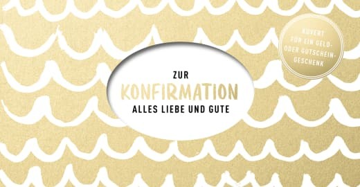 Zur Konfirmation Alles Liebe und Gute - Kuvert