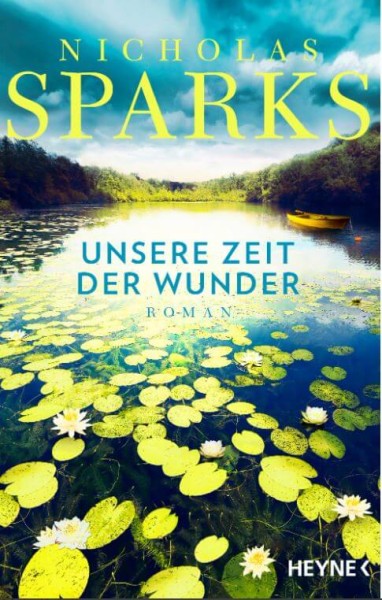 Nicholas Sparks - Unsere Zeit der Wunder
