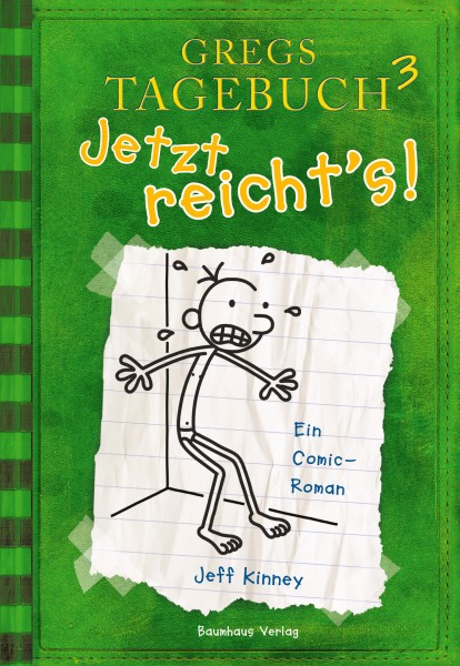 Jeff Kinney: GREGS TAGEBUCH 3 - Jetzt reicht's!