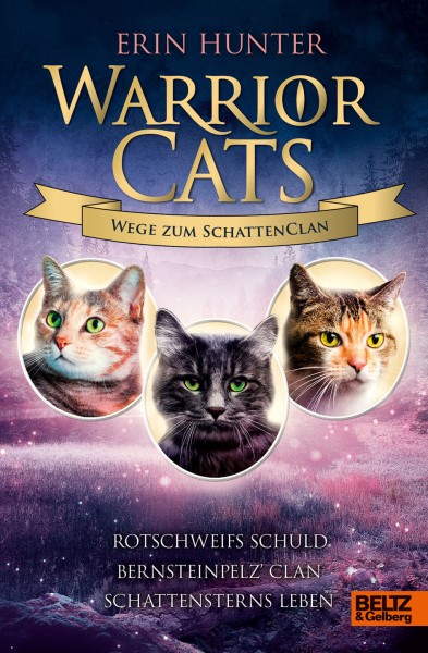 Erin Hunter: Warrior Cats - Wege zum SchattenClan