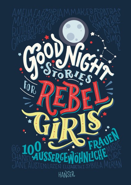 Elena Favilli, Francesca Cavallo - Good Night Stories for Rebel Girls