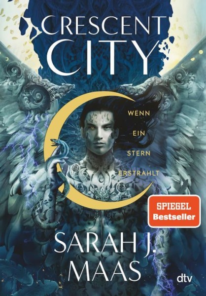 Sarah J. Maas: Crescent City 2 – Wenn ein Stern erstrahlt