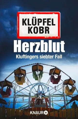 Volker Klüpfel & Michael Kobr: Herzblut